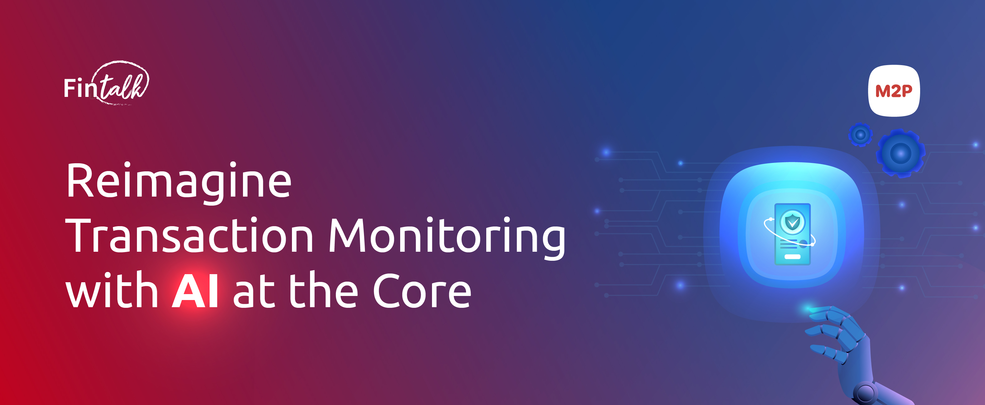 How AI is Transforming Transaction Monitoring Today?